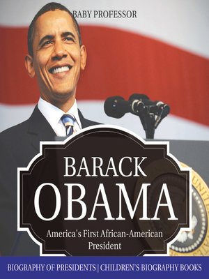 cover image of Barack Obama: America's First African-American President